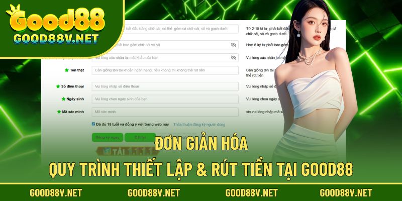 Good88🎖️ Link Đăng Ký Good88.com Đáng Tin | Nạp Đầu 88K 28 Quy trình đăng ký - giao dịch chuẩn chỉn từ nhà cái